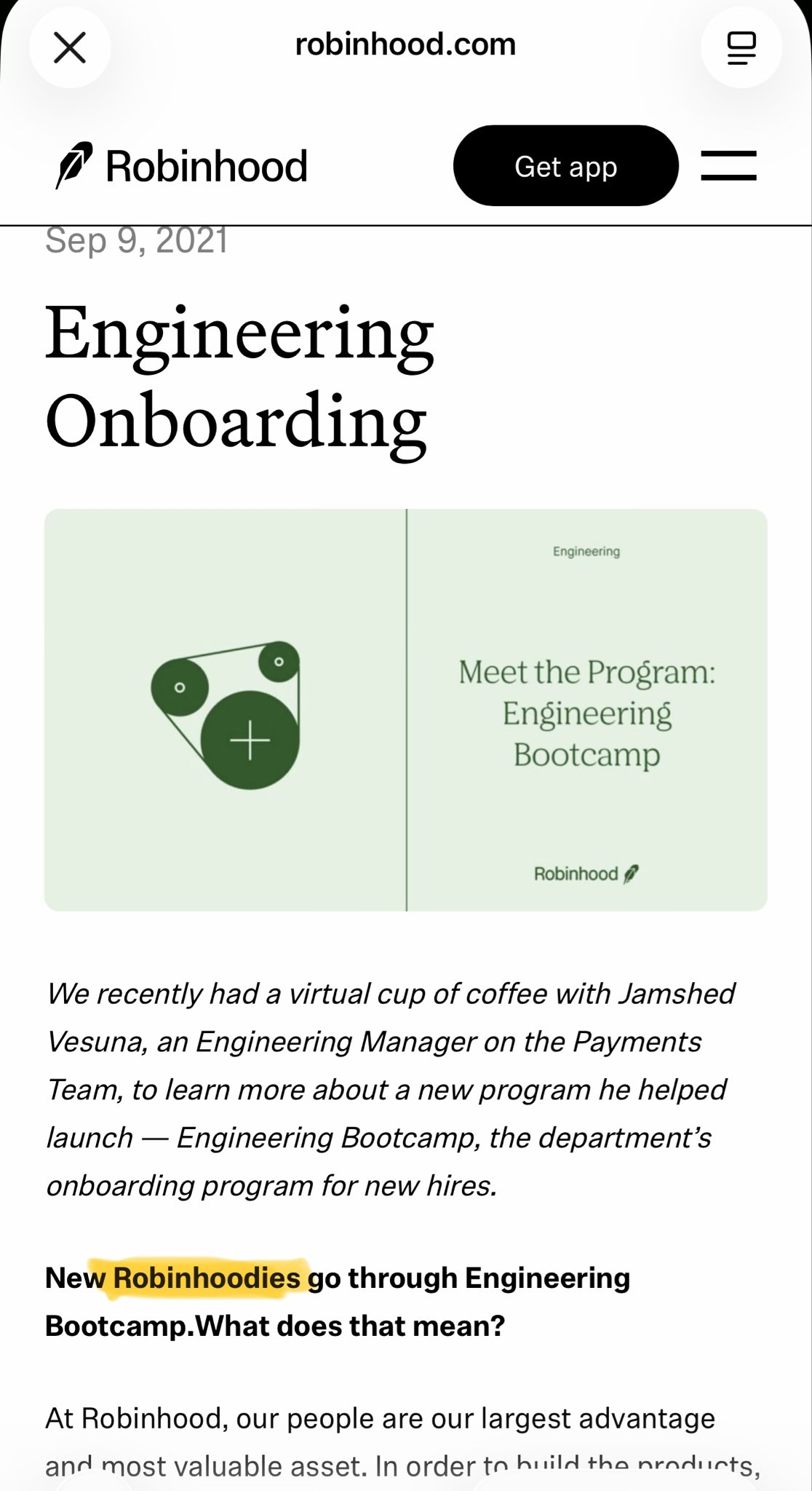 "New Robinhoodies go through Engineering Bootcamp." — robinhood.com